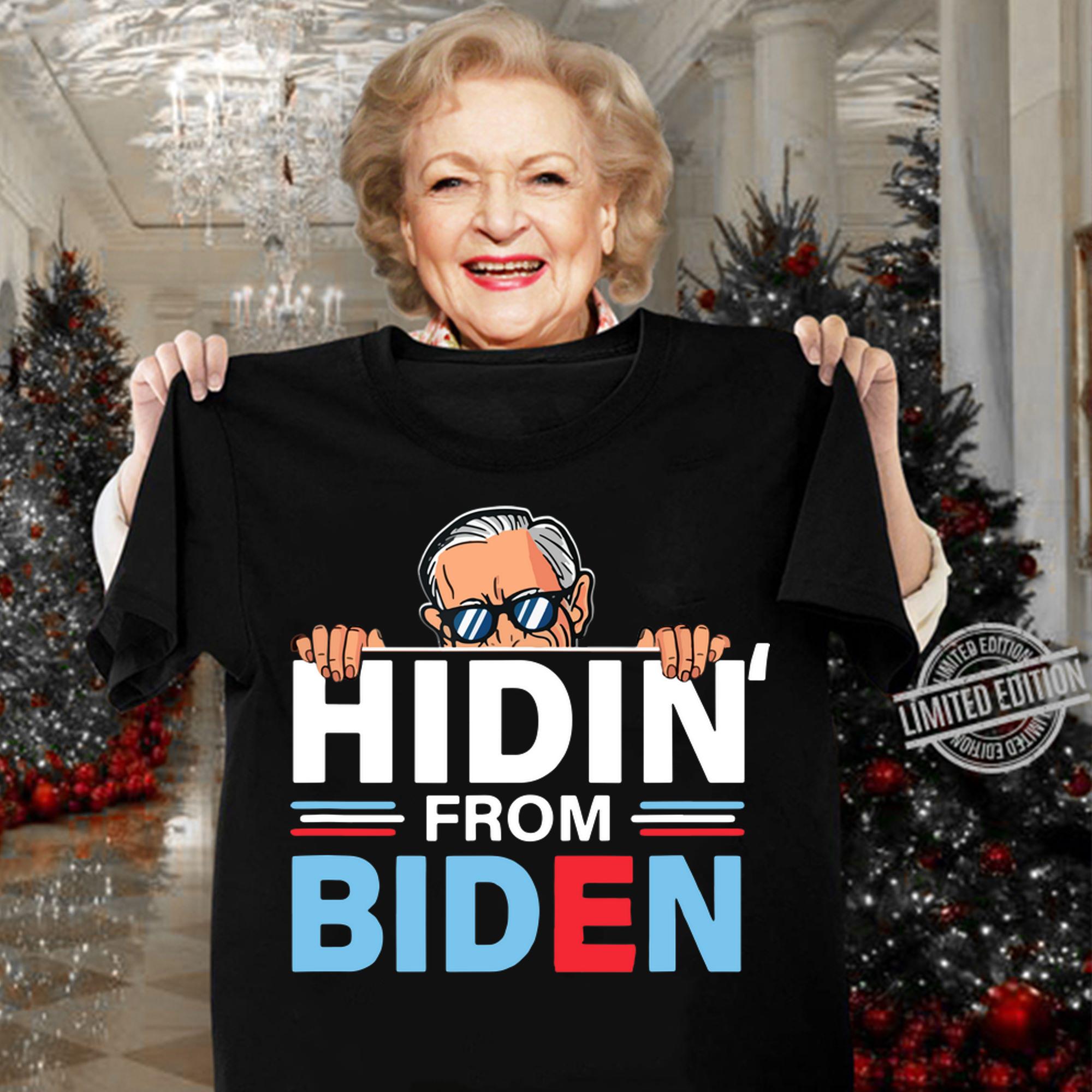 Hidin From Biden Shirt Funny Anti Joe Biden Hiding Political t-shirt