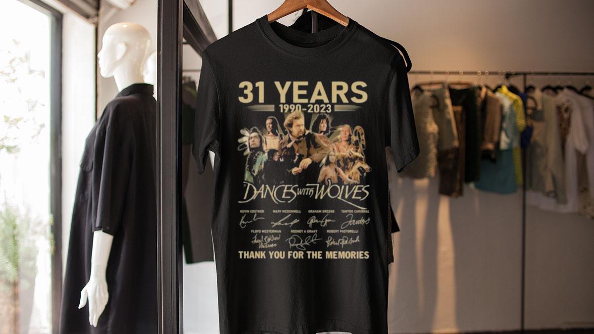 Dances with Wolves 31 Years 1990-2023 thank you for the memories signature t-shirt