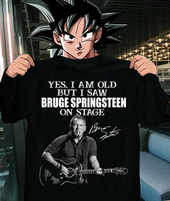 E Street Band Yes I Am Old But I Saw Bruce Springsteen On Stage Signature t-shirt
