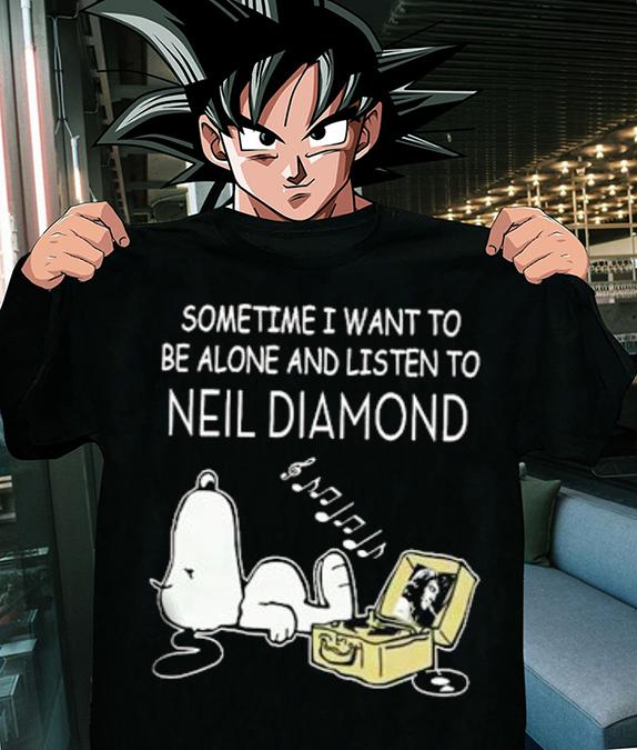 Snoopy sometime I want to be alone and listen to Neil Diamond t-shirt