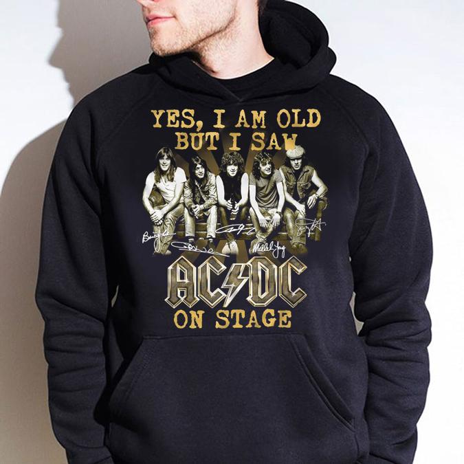 Yes i am old but i saw ACDC on stage signature t-shirt