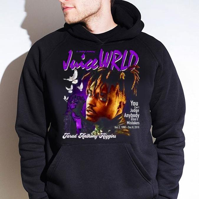 In Loving Memory Juice Wrld You Can’t Judge Anybody Tarad Anthony Higgins t-shirt