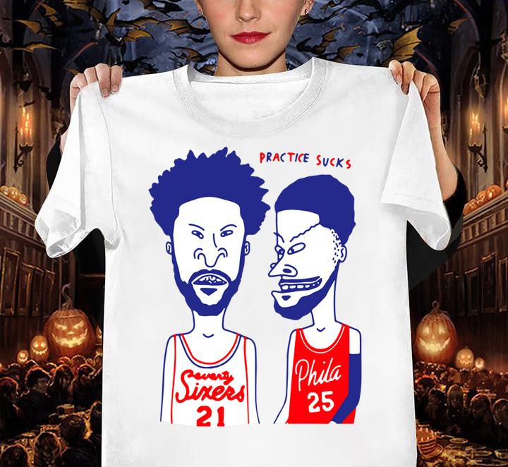 Beavis and Butt-Head Practice Sucks Seventy Sixers 21 Phila 25 t-shirt