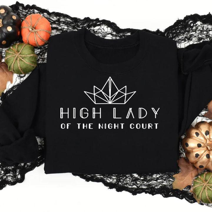 High Lady of the night court sweatshirt t-shirt