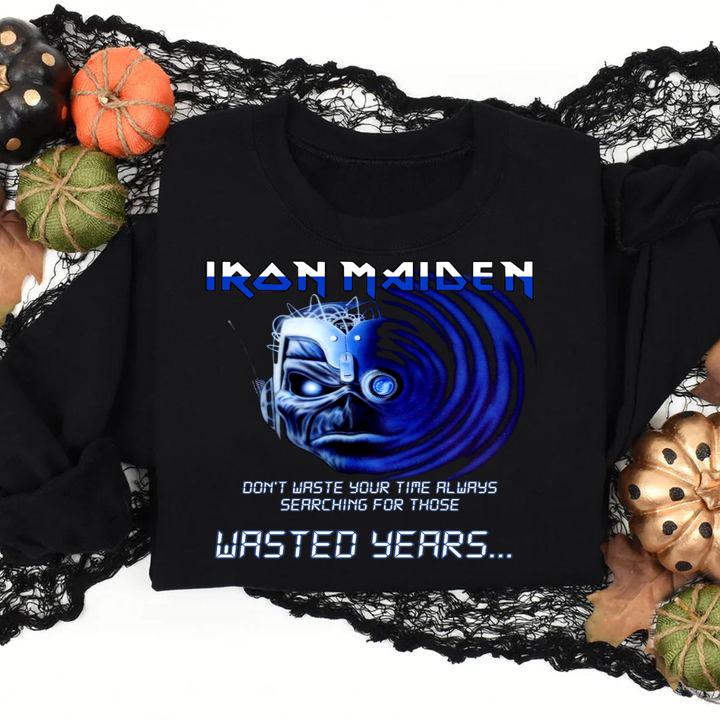 Iron Maiden Band Skeleton Dont Waste Your Time Always Searching For Those Wasted Years t-shirt