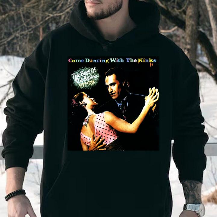 Come dancing with the kinks the best of the kinks 1986 t-shirt