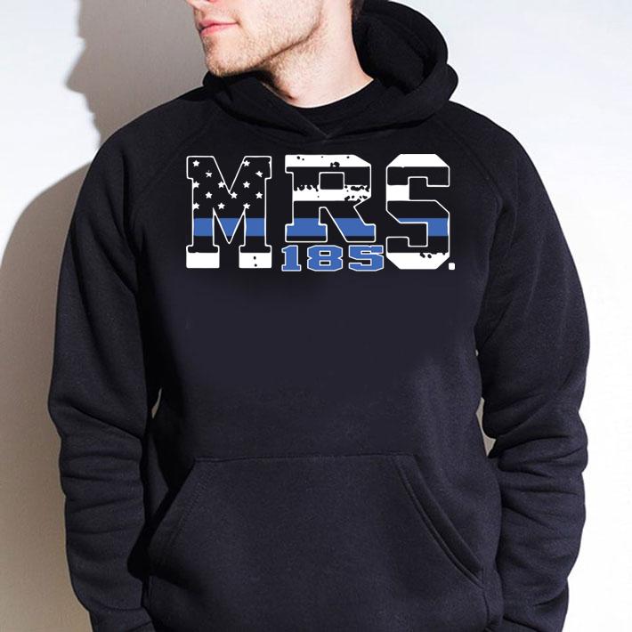 MRS Thin Blue Line Flag 304 t-shirt