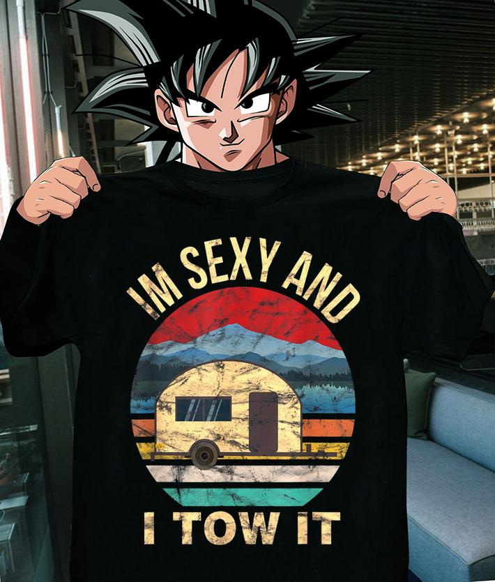 Rv Camper Shirts Im Sexy And I Tow It Funny Camper t-shirt