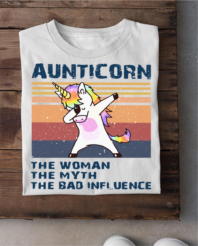 Dabbing Unicorn Aunticorn The Woman The Myth The BInfluence Vintage t-shirt 9
