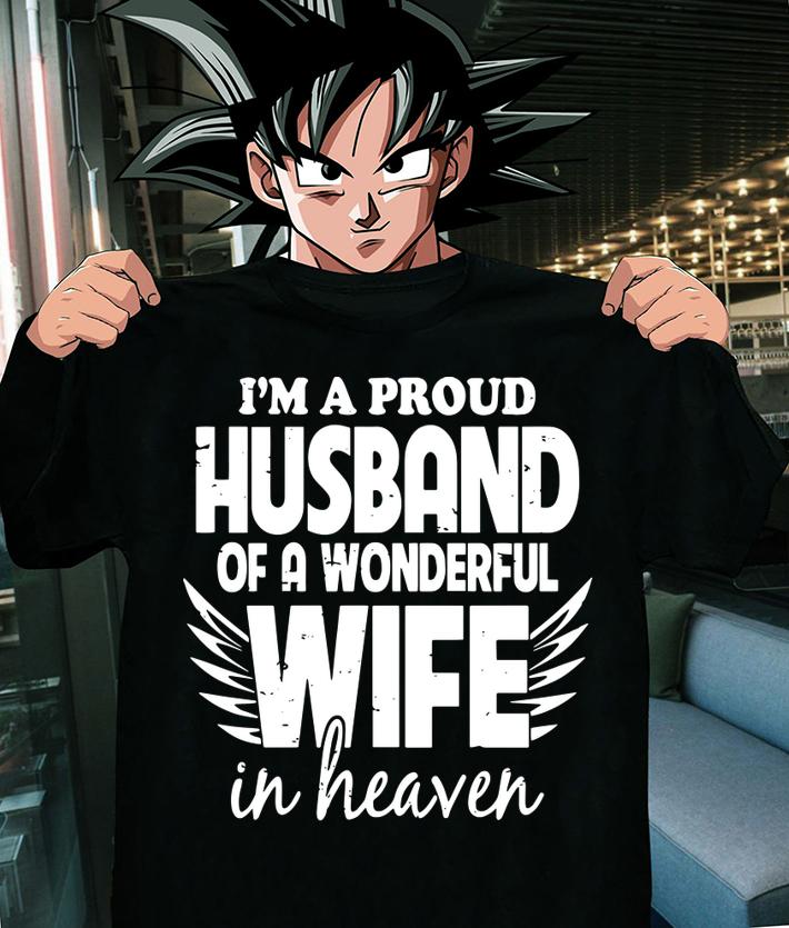 Im A Proud Husband Of A Wonderful Wife In Heaven t-shirt shirt