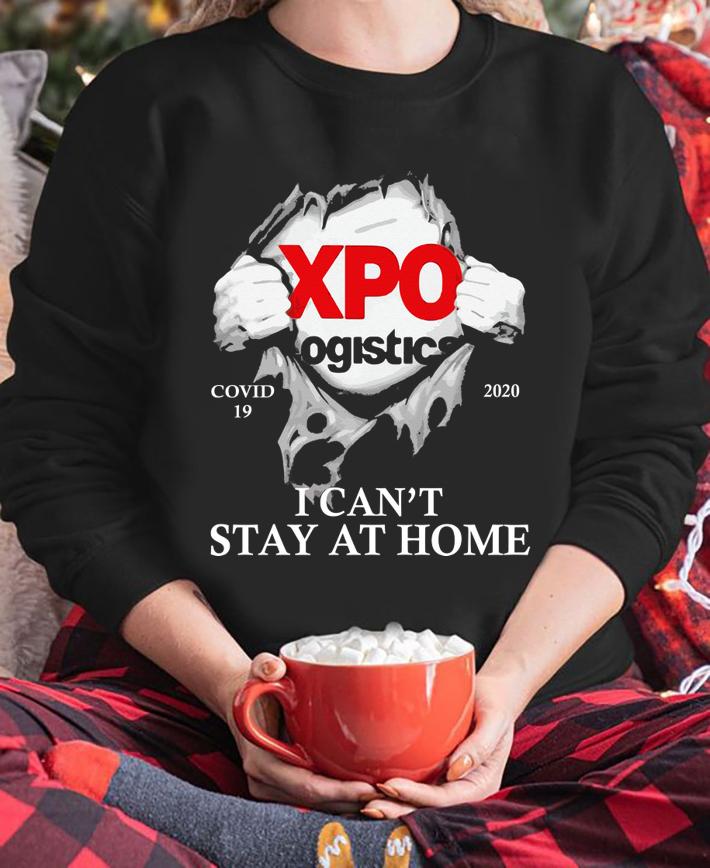 Xpo Logistics Covid 19 2020 I Cant Stay At Home Hand t-shirt