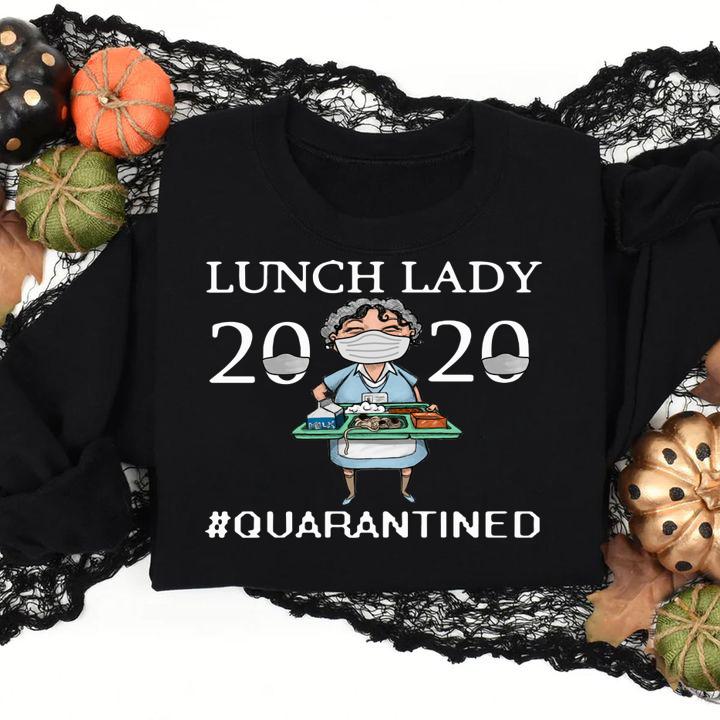 Nurse Lunch Lady 2020 Mask Quarantined Covid-19 t-shirt
