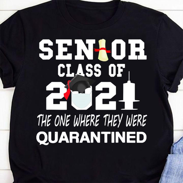 Class Of 2021 Senior The One Where They Quarantine Graduation Grad t-shirt 6 Doctorherotee News