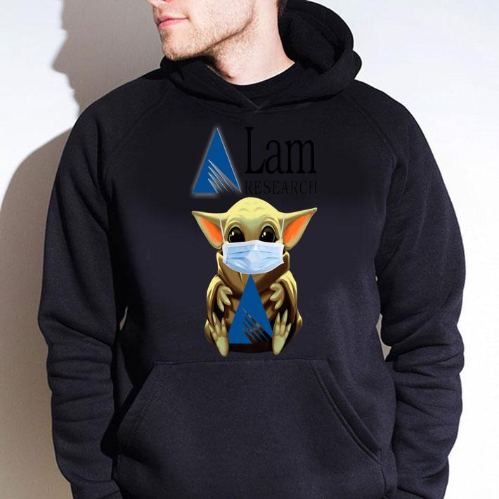 Baby Yoda mask Lam Research Coronavirus t-shirt hoodie