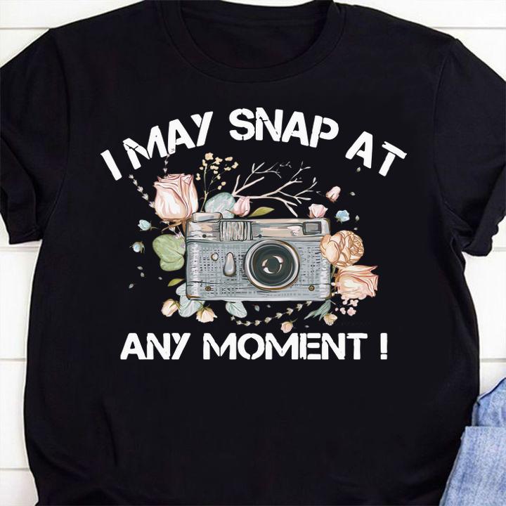 Camera Photography I May Snap At Any Moment t-shirt 1 Clothing, Fashion Week
