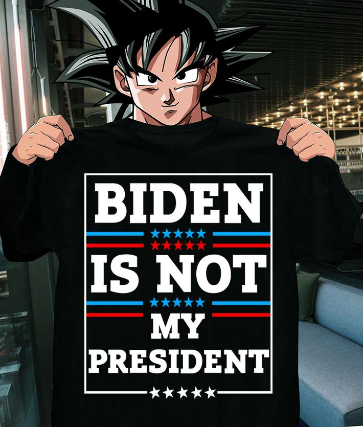 Funny Biden Is Not My President t-shirt