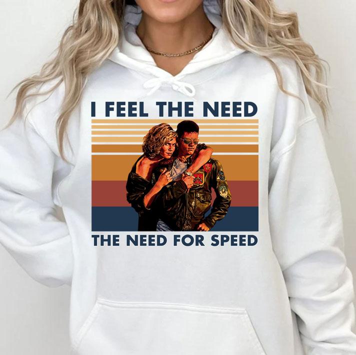 Top Gun I Feel The Need The Need For Speed Vintage t-shirt