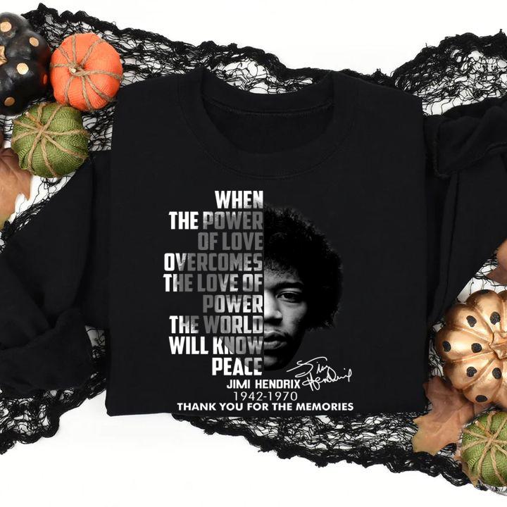 Official Jimi Hendrix 1942-1970 when the power of love overcomes the love t-shirt
