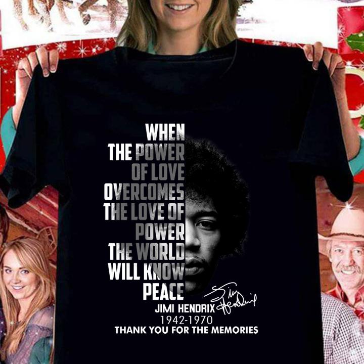 Official Jimi Hendrix 1942-1970 when the power of love overcomes the love t-shirt