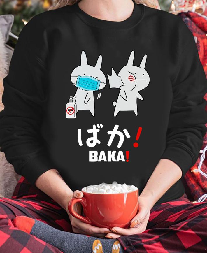 Baka Rabbit Slap Mask Covid-19 t-shirt sweatshirt