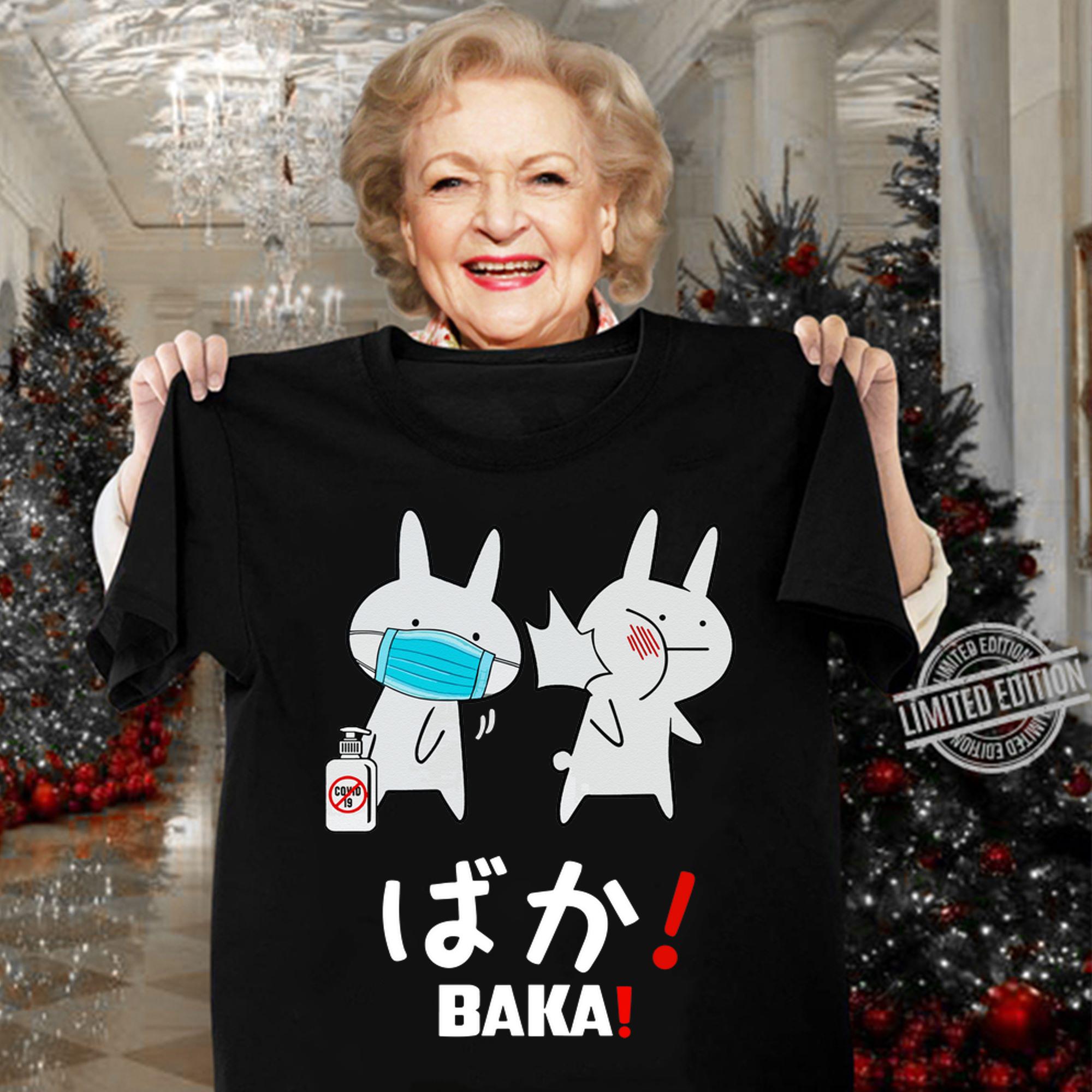 Baka Rabbit Slap Mask Covid-19 t-shirt woman shirt