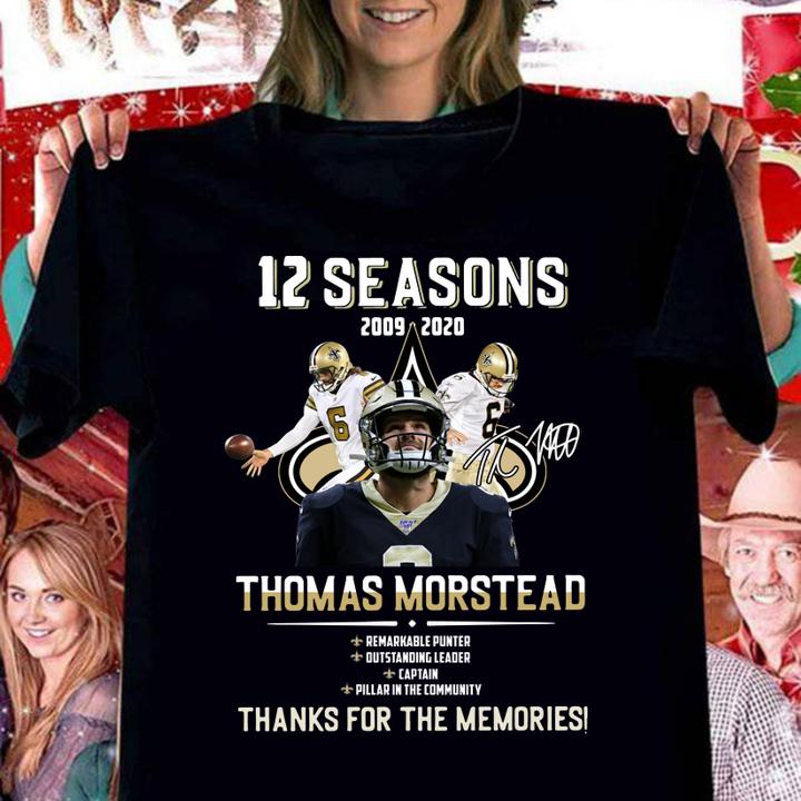 Thomas Morstead 12 Seasons 2009-2020 Signature Thanks For The Memories t-shirt