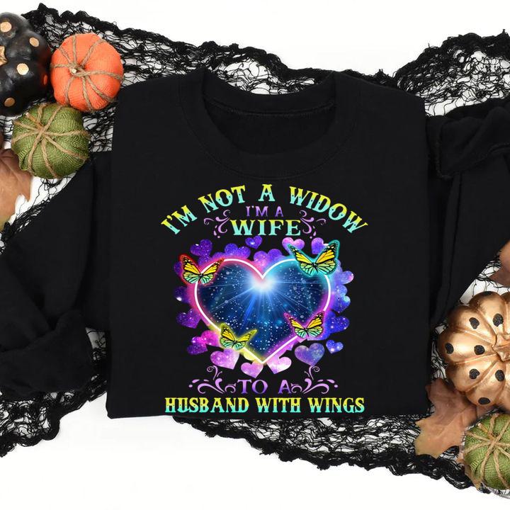 Im Not A Widow Im A Wife To A Husband With Wings Heart Butterflies t-shirt