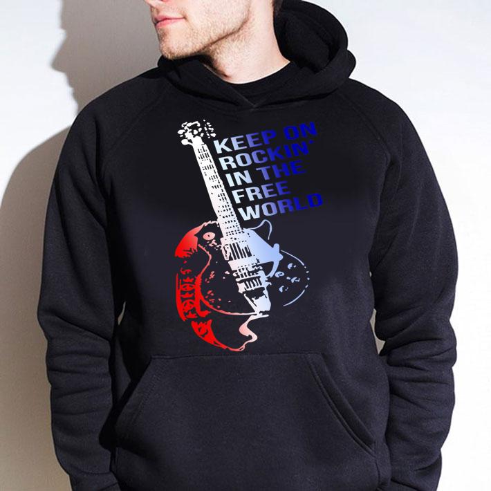 Electric Guitar Keep On Rockin' In The Free World t-shirt