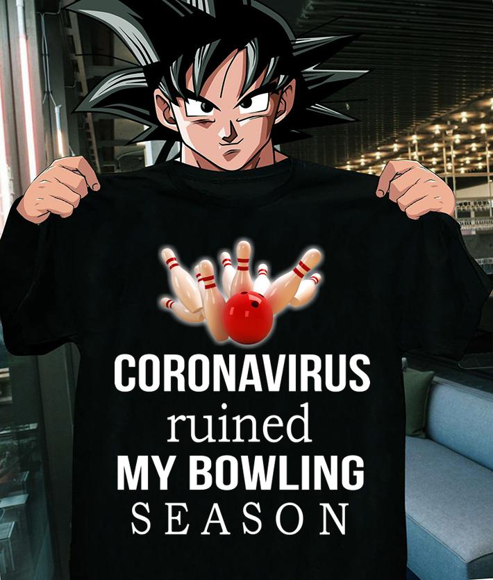 Coronavirus Ruined My Bowling Season t-shirt