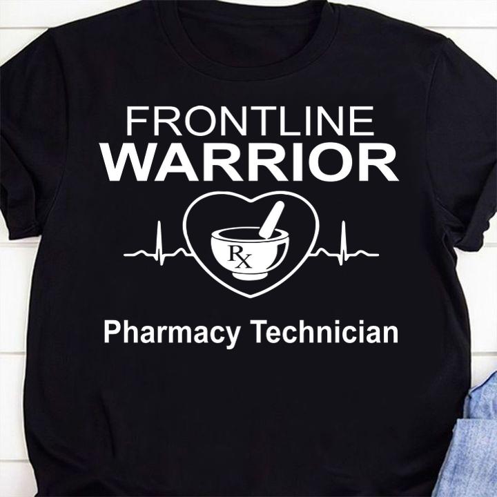 Frontline Warrior Pharmacy Technician t-shirt 1 Clothing, Independencedayshirt News