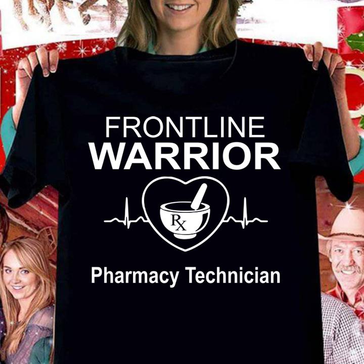 Frontline Warrior Pharmacy Technician t-shirt