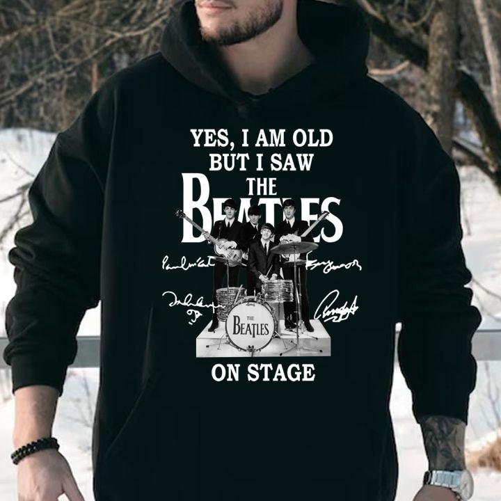 Yes i am old but i saw The Beatles on stage all autographed t-shirt