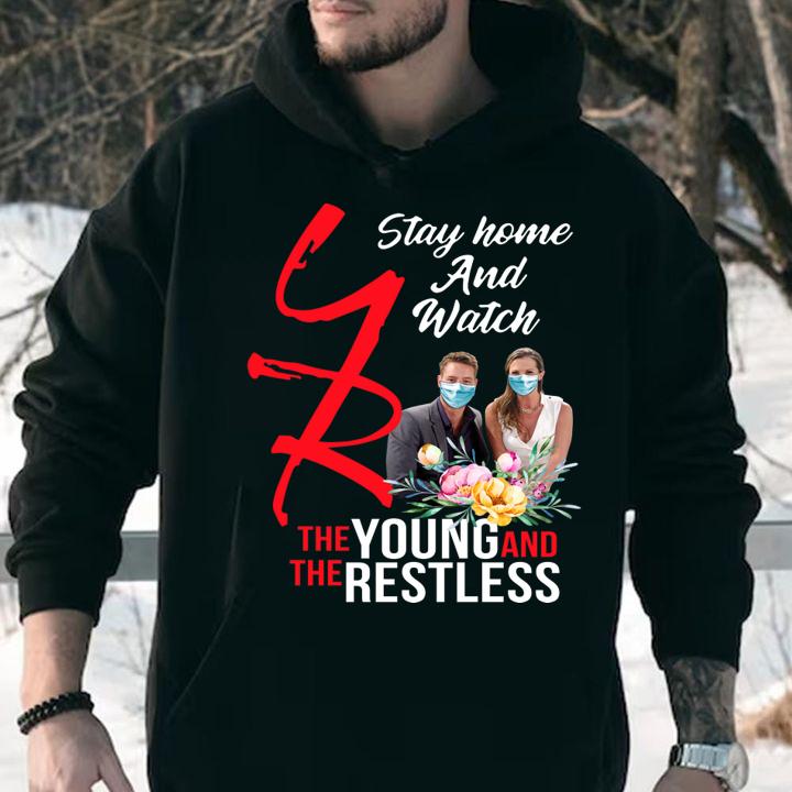 Stay Home And Watch The Young And Restless Coronavirus t-shirt