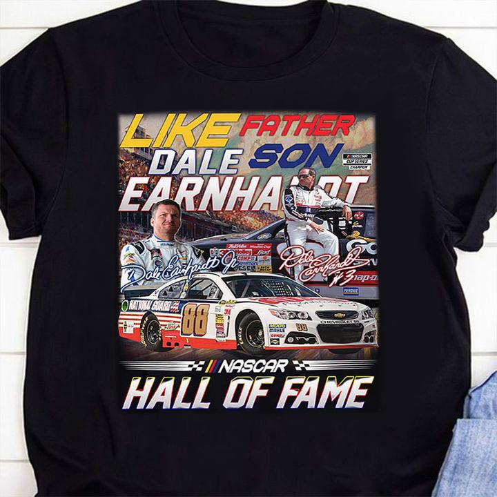 Like Father And Son Dale Earnhardt Signatures Nascar Hall Of Fame Father's Day t-shirt 37 Clothing