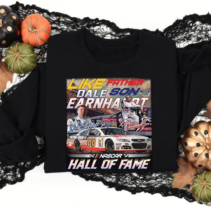 Like Father And Son Dale Earnhardt Signatures Nascar Hall Of Fame Father's Day t-shirt