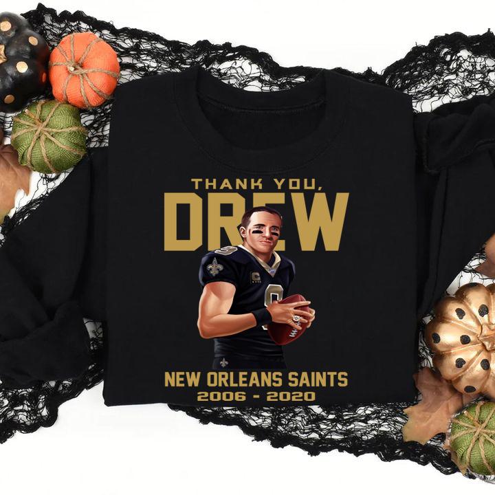 Thank you Drew New Orleans Saints 2006-2020 t-shirt