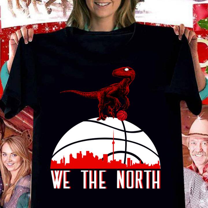 We the north NBA baketball Toronto raptors t-shirt