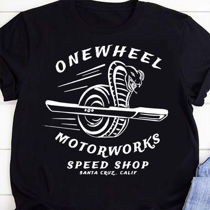 Onewheel Motorworks Speed Shop Santa Cruz Calif t-shirt 12 Clothing
