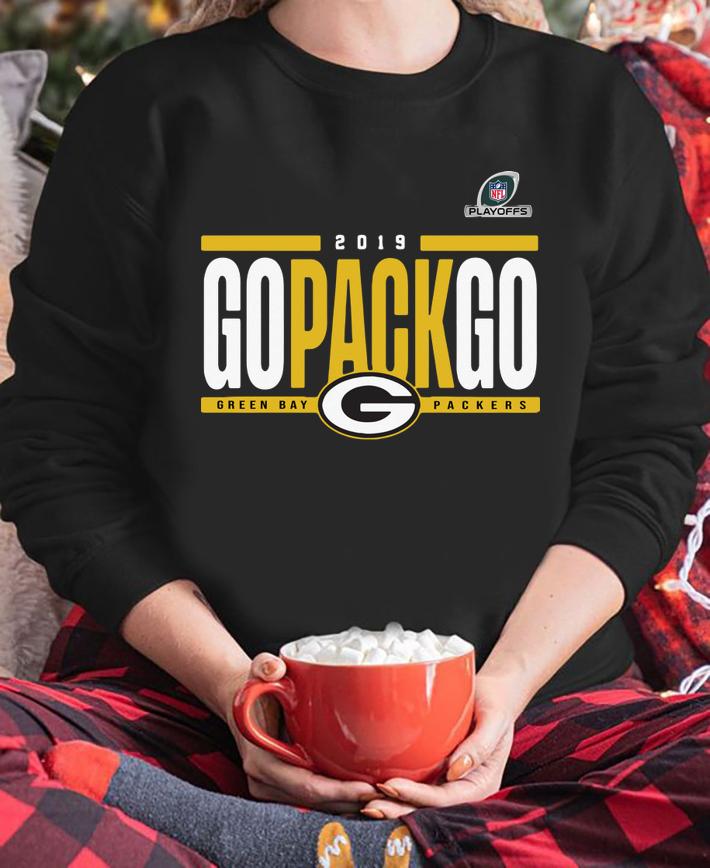 2019 Go Pack Go Green Bay Packers t-shirt sweatshirt