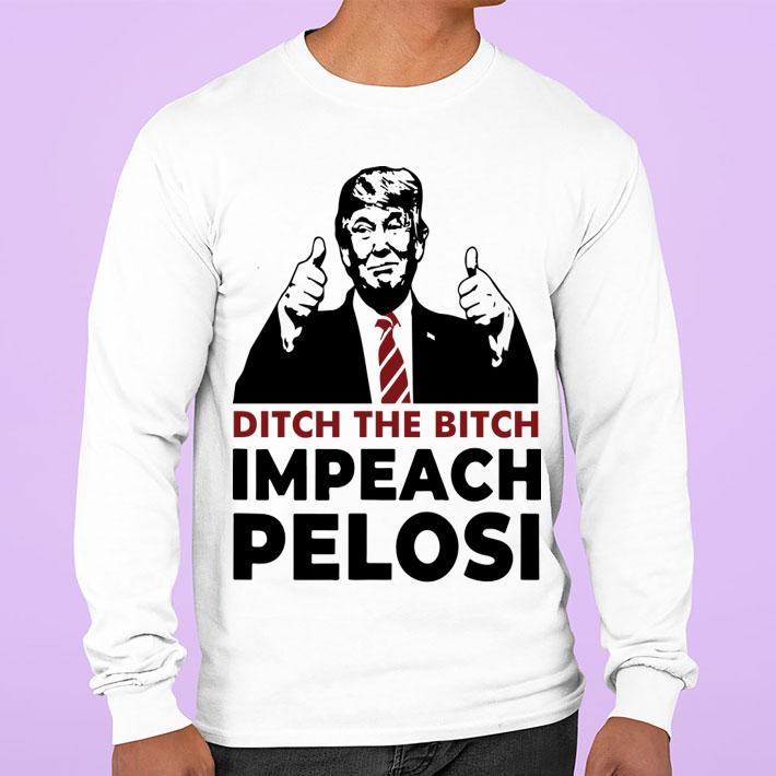 Ditch The Bitch Impeach Pelosi t-shirt