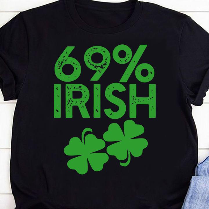 69% IRISH Funny St Patrick's Day t-shirt 6