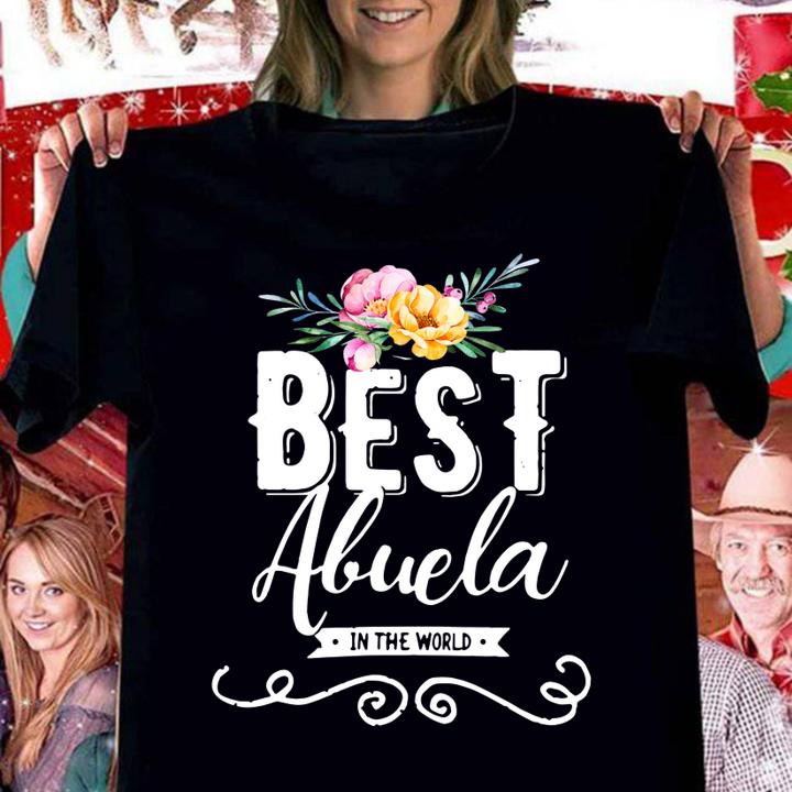 Premium Best Abuela in The World Hispanic Grandmother day t-shirt