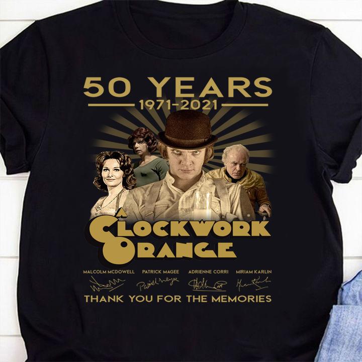 A Clockwork Orange 50 years 1971-2021 signatures thank you for the memories t-shirt 1