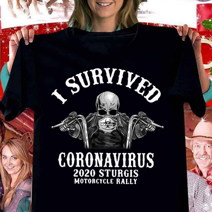 Skeleton I Survived Coronavirus 2020 Sturgis Motorcycle Rally t-shirt