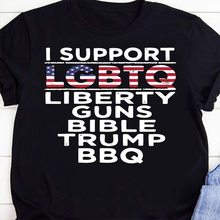 I Support LGBTQ Liberty Guns Bible Trump Bbq Flag t-shirt 1