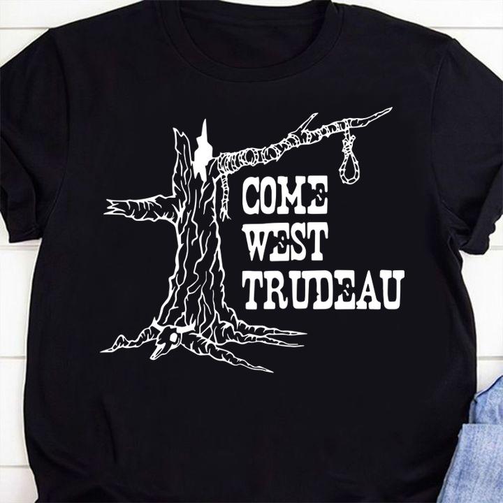 Come West Trudeau Abpoli Cdnpoli t-shirt 2