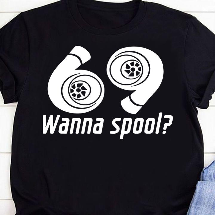 69 Wanna Spool Classic t-shirt 1