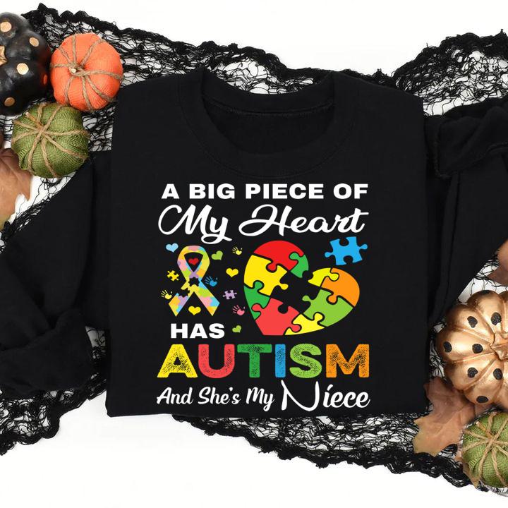 A Big Piece Of My Heart Has Autism and She's My Niece Gift t-shirt