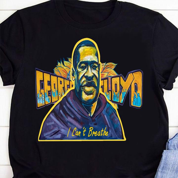 George Floyd I Cant Breathe Fire Art t-shirt 2