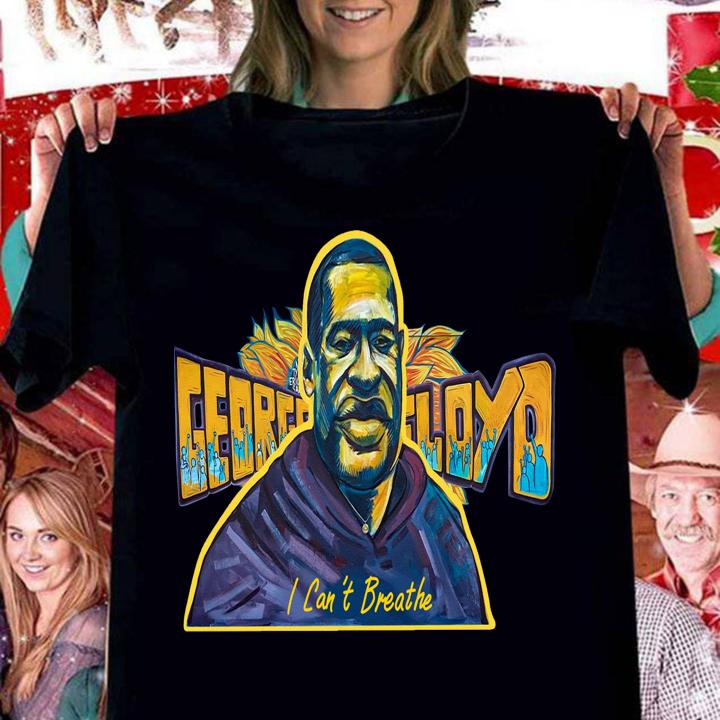 George Floyd I Cant Breathe Fire Art t-shirt